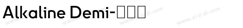 Alkaline Demi字体转换 Alkaline Demi字体转换